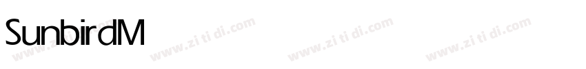 Sunbird Medium字体转换 Sunbird Medium字体转换